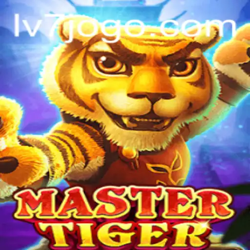 MasterTiger: Dive Into the Exciting World of LV7.GAME